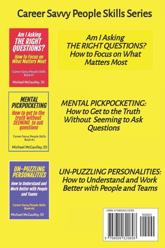 MENTAL PICKPOCKETING How to Get to the Truth Without Seeming to Ask Questions: Career Savvy People Skills Book 2     Paperback – February 10, 2020