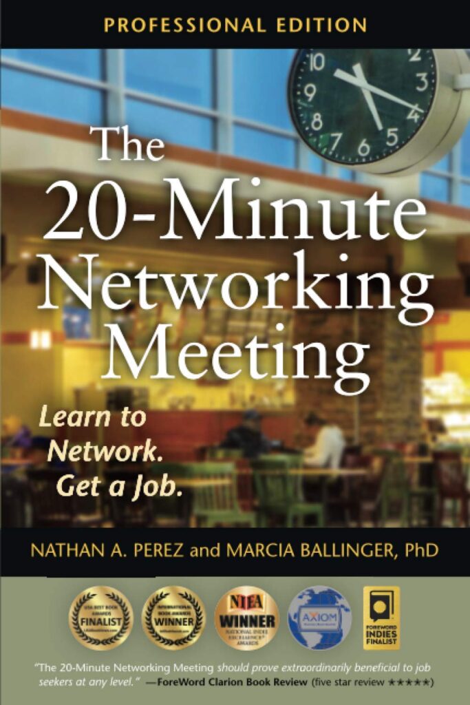 The 20-Minute Networking Meeting - Professional Edition: Learn to Network. Get a Job.     Paperback – March 18, 2016