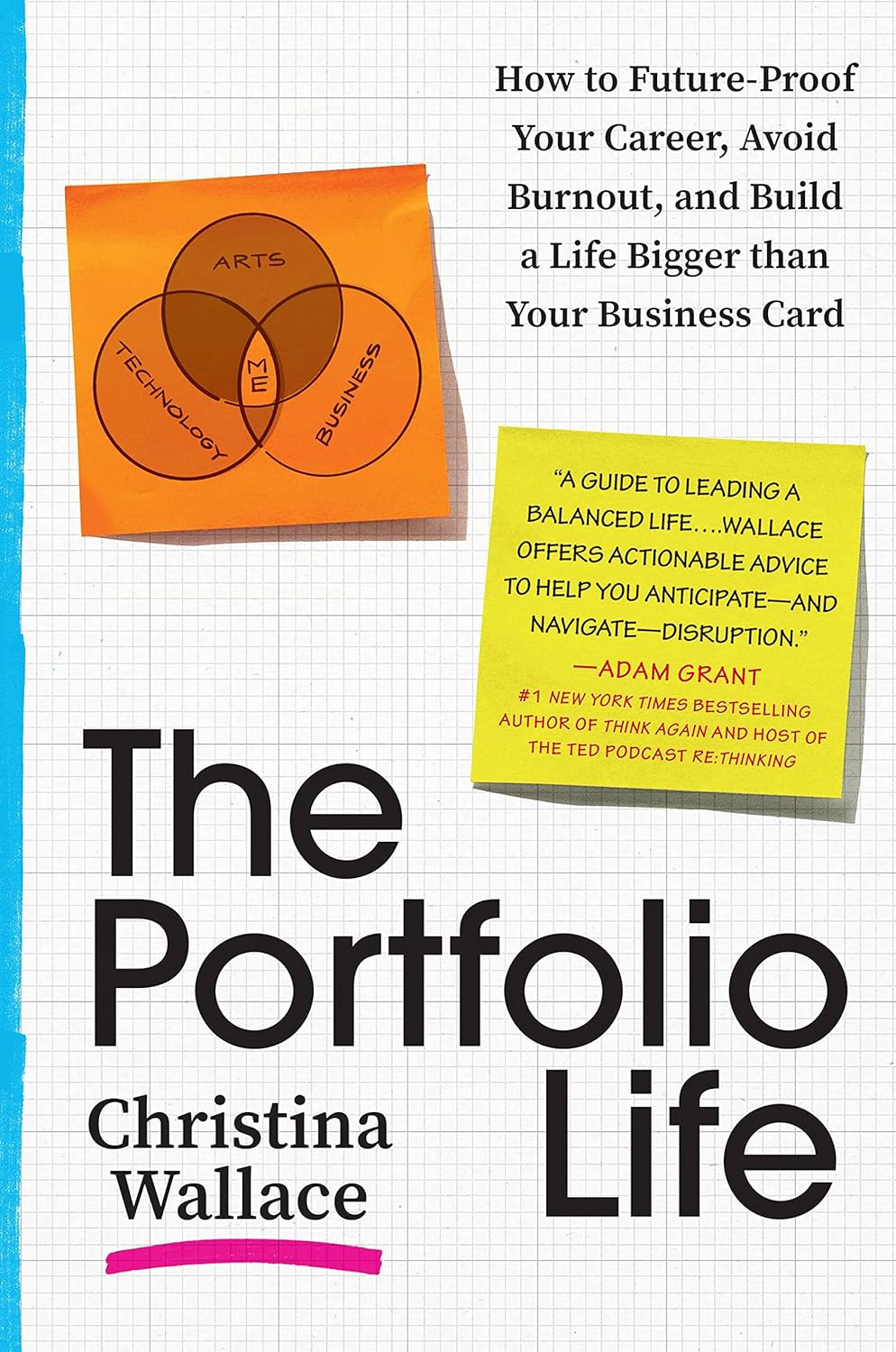 The Portfolio Life: How to Future-Proof Your Career, Avoid Burnout, and Build a Life Bigger than Your Business Card     Hardcover – April 18, 2023