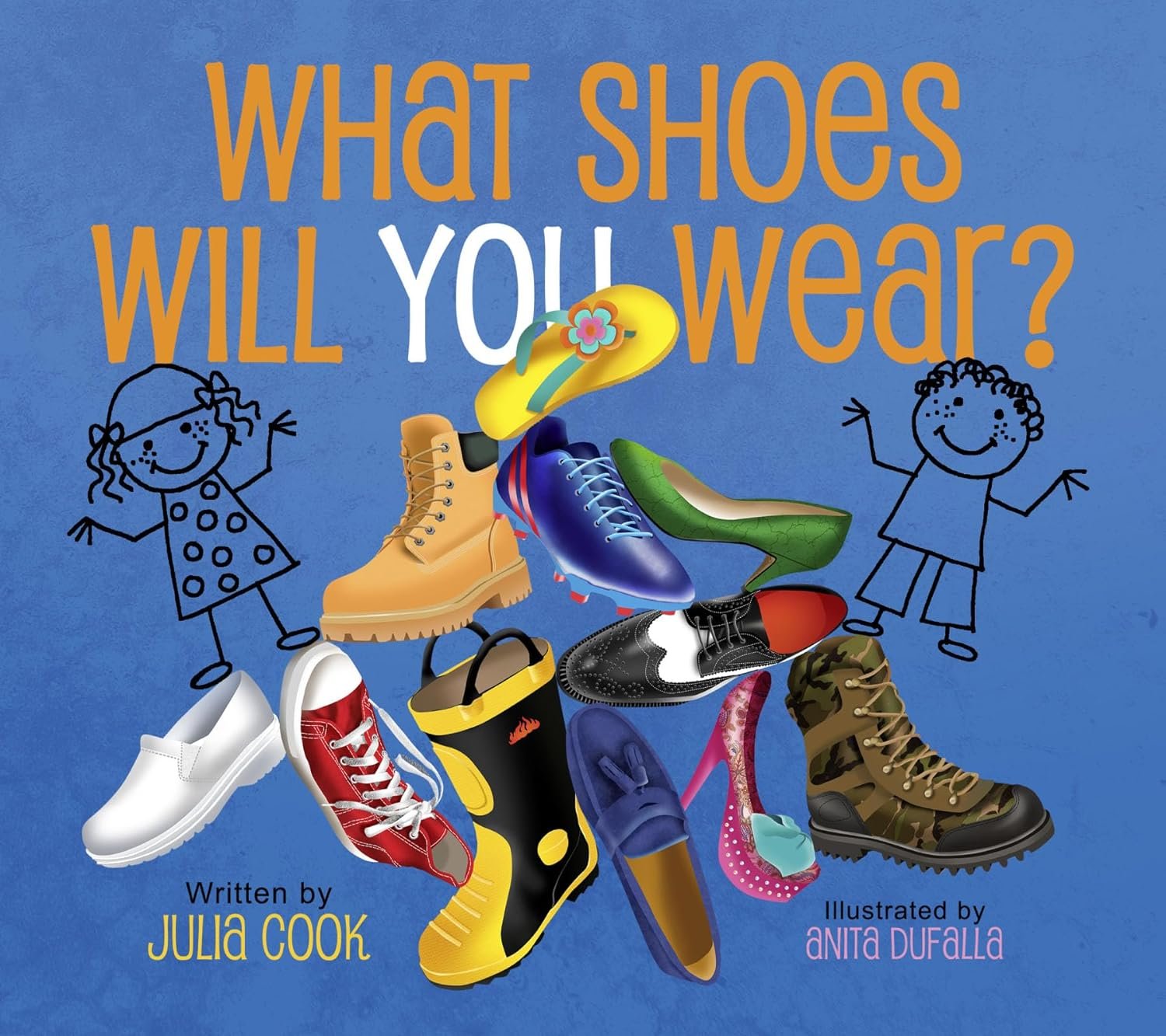 What Shoes Will You Wear?: A Picture Book About Careers     Paperback – Picture Book, December 16, 2014