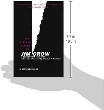 The Strange Career of Jim Crow