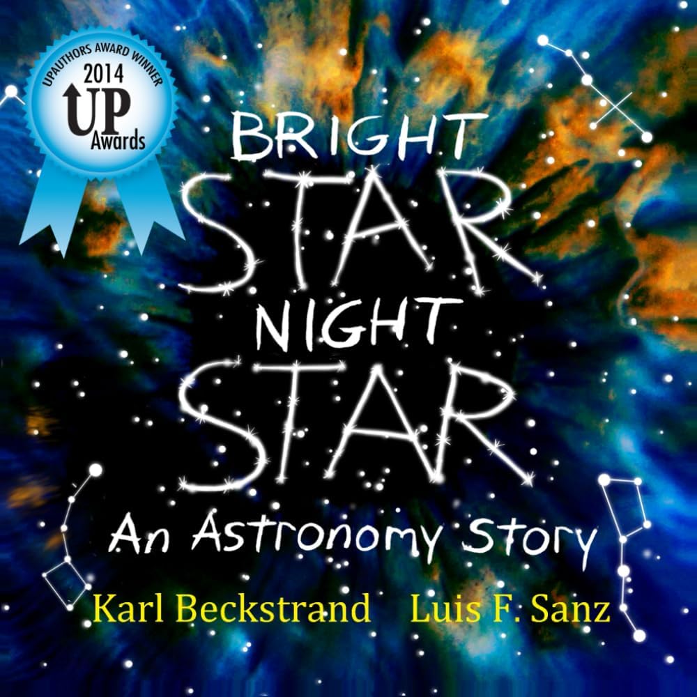 Bright Star, Night Star: An Astronomy Story (Careers for Kids)