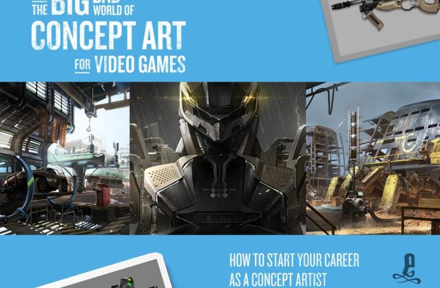 The Big Bad World of Concept Art for Video Games: How to Start Your Career as a Concept Artist Paperback Review