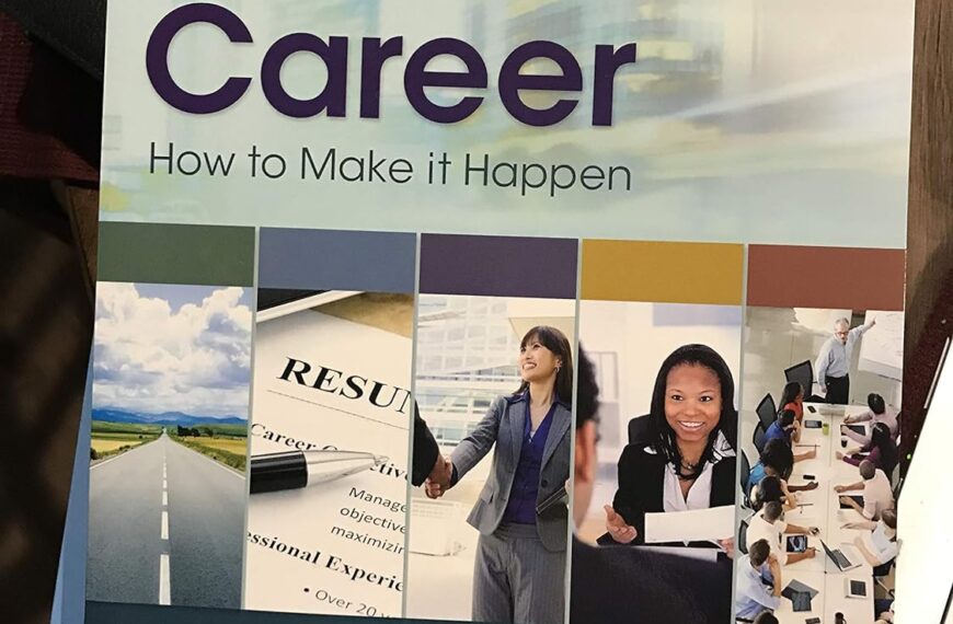 Your Career: How To Make It Happen 9th Edition Review