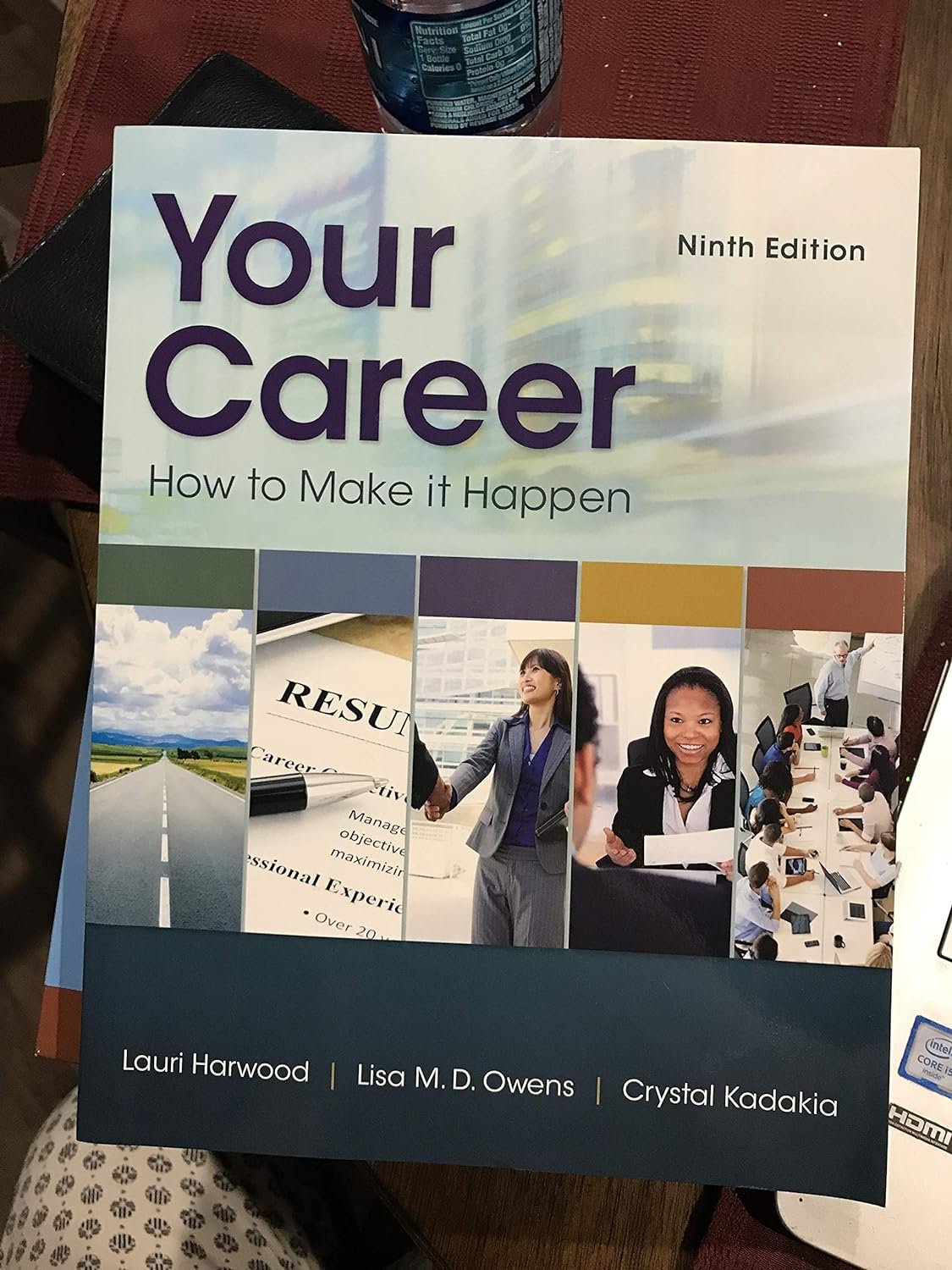 Your Career: How To Make It Happen 9th Edition Review